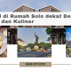 Rumah Solo dekat Destinasi