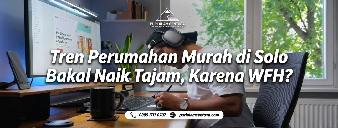 Tren Perumahan Murah di Solo