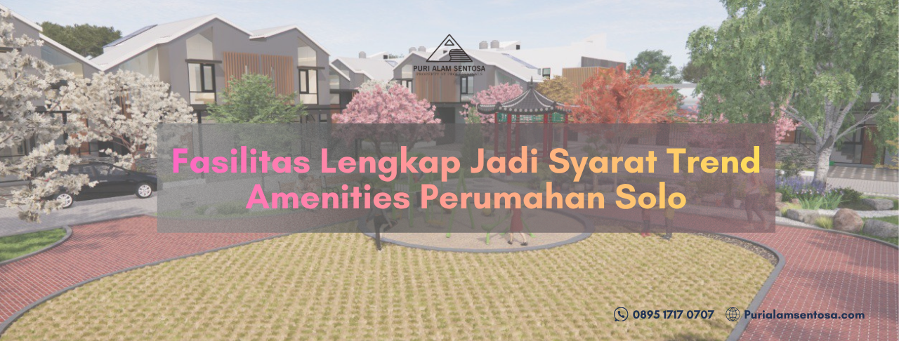 fasilitas perumahan solo