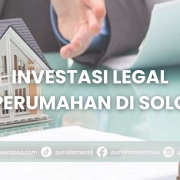 investasi legal perumahan di solo