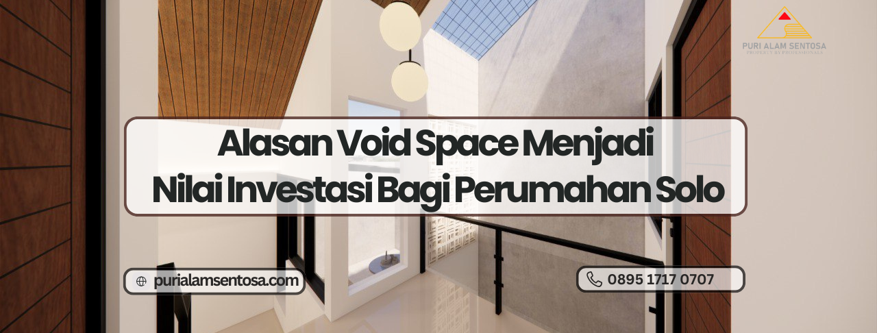 investasi void space perumahan solo