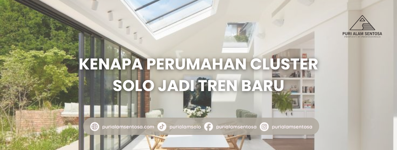 kenapa perumahan cluster solo