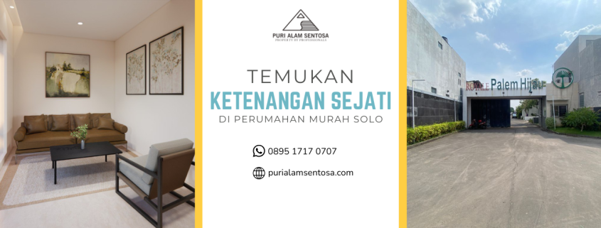 ketenangan sejati di perumahan murah solo