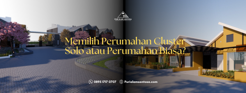 memilih perumahan cluster solo