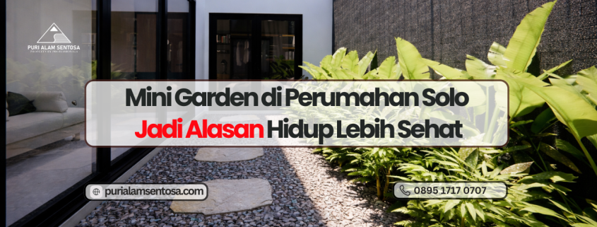 mini garden alasan perumahan solo sehat