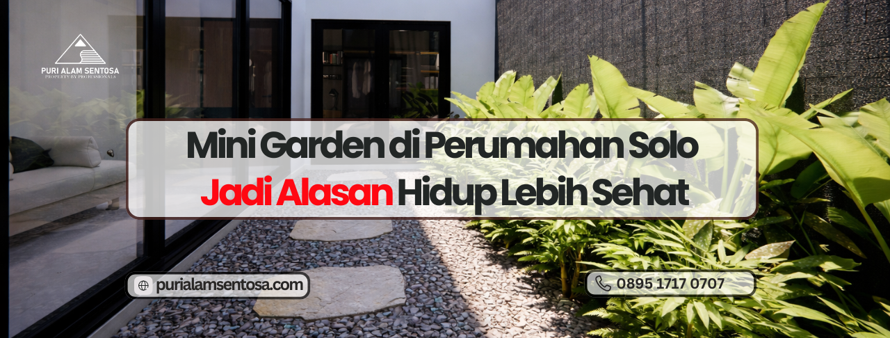 mini garden alasan perumahan solo sehat
