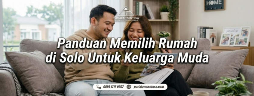 panduan memilih perumahan di solo untuk anak muda