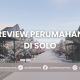 review rumah di solo