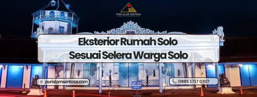 selera eksterior rumah solo