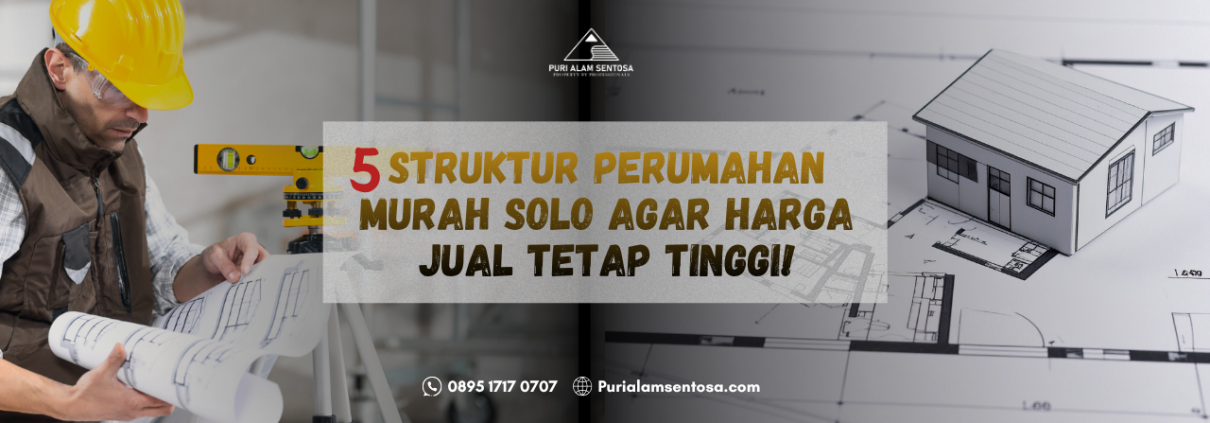 struktur perumahan murah solo