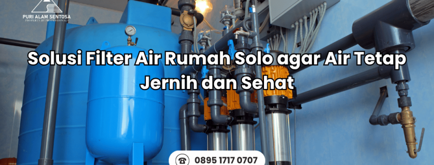 Filter Air Rumah Solo
