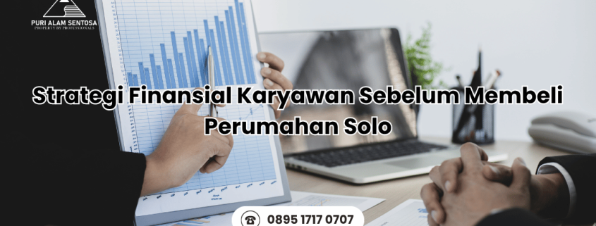 Karyawan Membeli Perumahan Solo