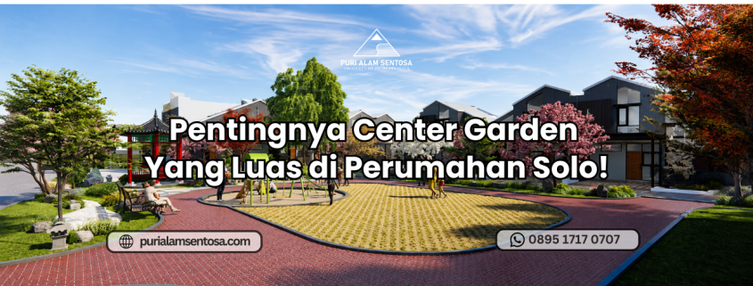Center Garden Perumahan Solo