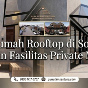 Rumah Rooftop di Solo dengan Fasilitas Private Mewah Rumah Rooftop di Solo dengan Fasilitas Private Mewah