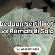 perbedaan sertifikat rumah solo perbedaan sertifikat rumah solo