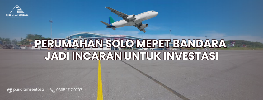 perumahan solo mepet bandara