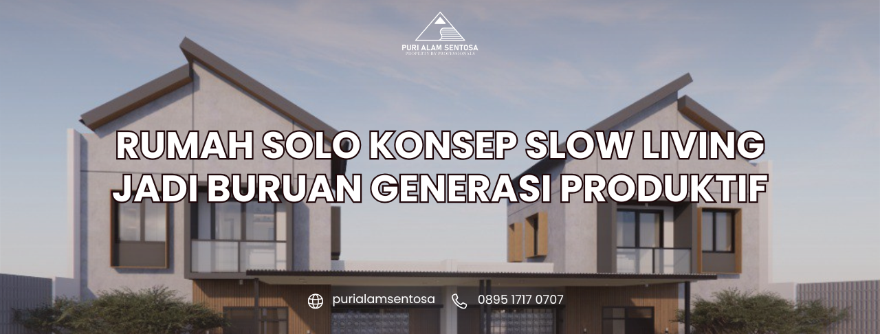 rumah solo konsep slow living