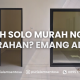 rumah solo murah nggak murahan