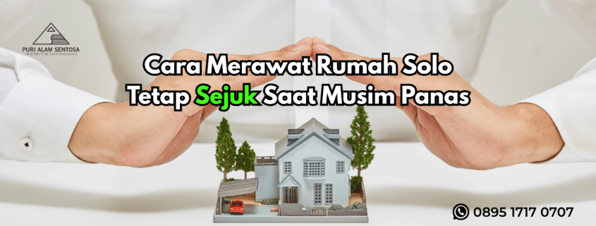 Rumah Solo tetap Sejuk