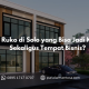 Cari Ruko di Solo yang Bisa Jadi Kantor Sekaligus Tempat Bisnis