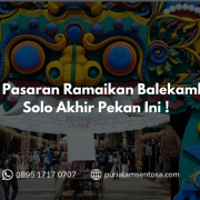 Pasar Pasaran Ramaikan Balekambang Solo Akhir Pekan Ini ! Pasar Pasaran Ramaikan Balekambang Solo Akhir Pekan Ini !
