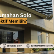 PT Puri Alam Sentosa sebagai Developer Perumahan Solo