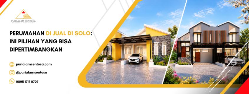 rekomendasi rumah dijual di solo murah di PT Puri Alam Sentosa